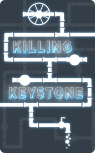 killing keystone